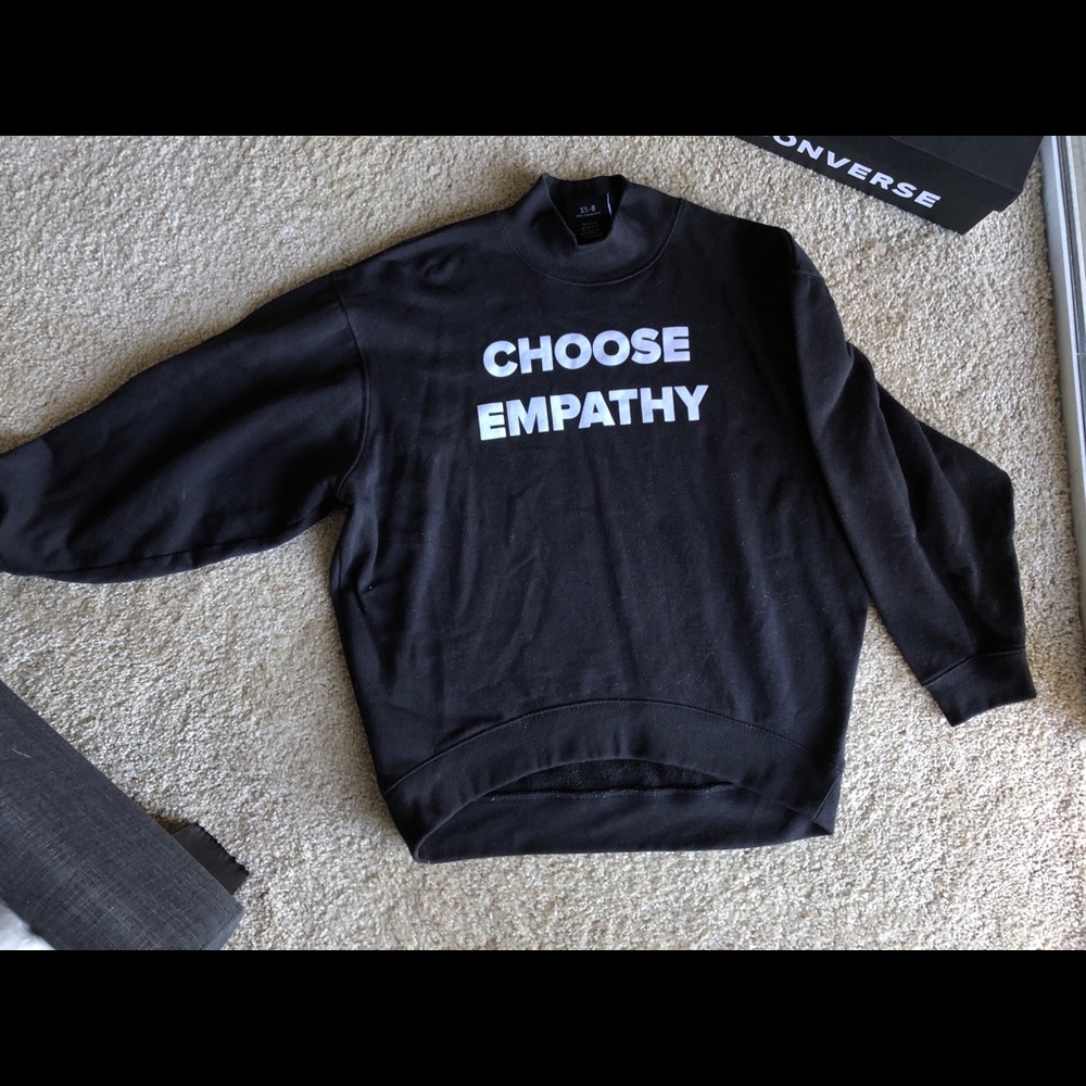 Choose empathy sweatshirt
